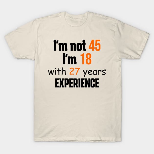 45th birthday T-Shirt by Circle Project